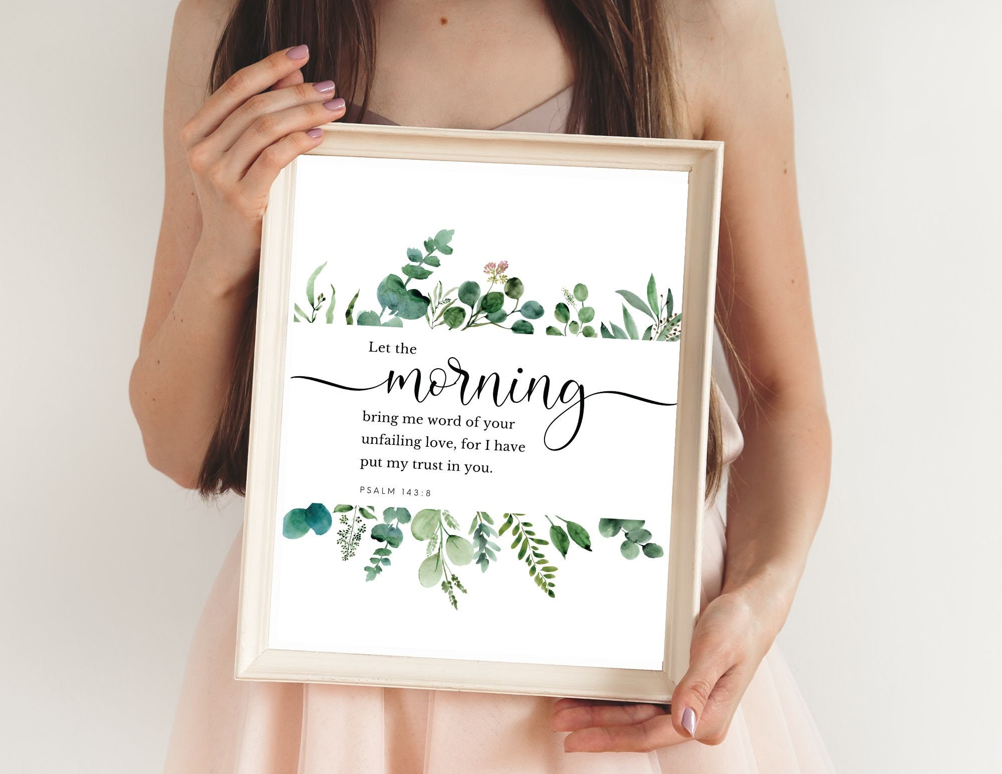Psalm 1328 Let the Morning Bring Me Word Bible Verse Printable Wall