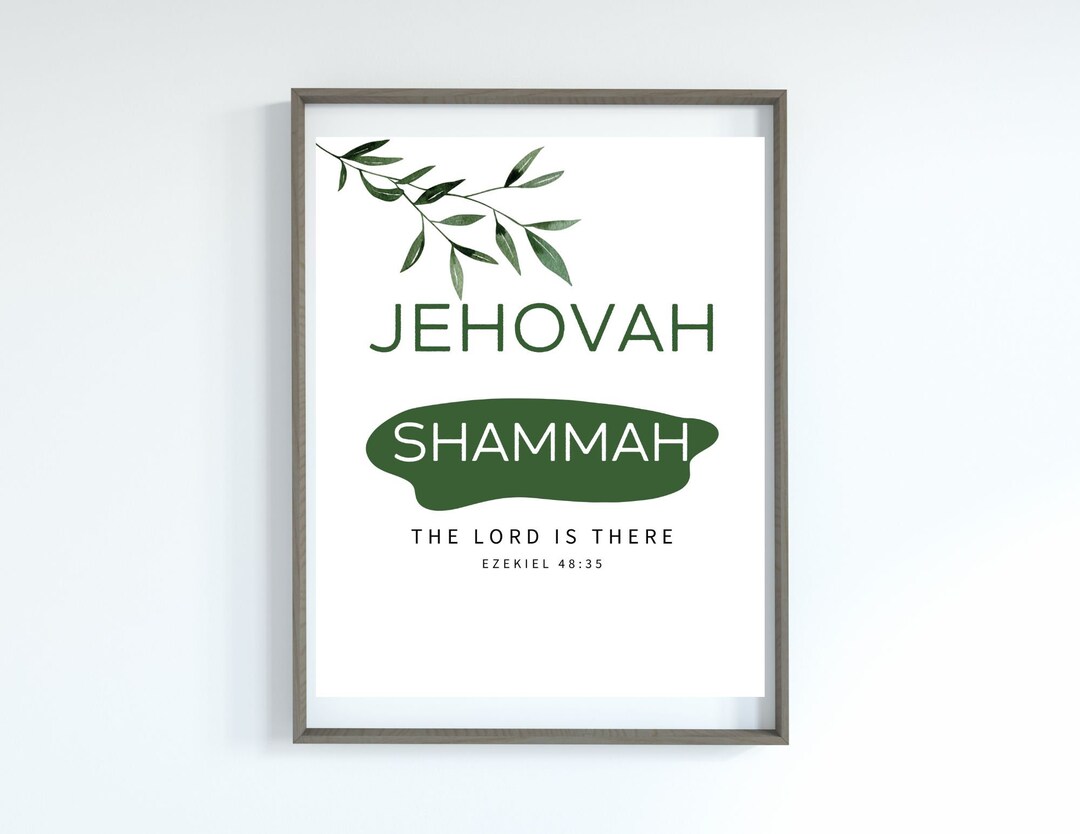 Jehovah Shammah Christian Names of God Print Ezekiel 48:35 Bible Verse Wall Art Printable ...