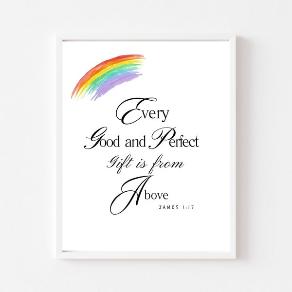 James 1:17 NIV, Every good and perfect gift, Bible Verse Wall Art Printable, Christian Scripture Wall Art Rainbow Print, Digital Download