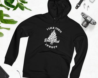 I Like Them Sprucy Eco Friendly Unisex Cruiser Hoodie | Sboccio Designs