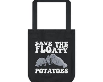 Save the Floaty Potatoes Organic Tote Bag | Sboccio Designs