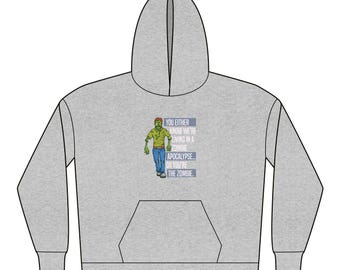 You Either Know It's The Apocalypse Hoodie | Sboccio