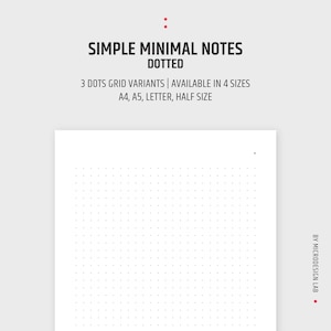 May include: A white sheet of paper with a grid of black dots. The text "SIMPLE MINIMAL NOTES DOTTED" is at the top of the page. The text "3 DOTS GRID VARIANTS | AVAILABLE IN 4 SIZES" is below the title. The text "A4, A5, LETTER, HALF SIZE" is below the previous text. The text "BY MICRODESIGN LAB." is in the bottom right corner of the page.