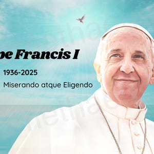 Pope Francis Printable Wall Art Pope Francis I Memorial Catholic Art Portrait Digital Artwork Bishop Archbishop of Rome Digitally Download