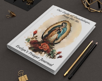 Customized Hardcover Journal Our Lady of Guadalupe Notebook Personalizable Text Religious Notebook Journal Religious Gift Virgin Mary Diary