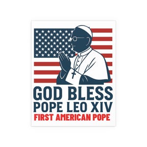 Poster New Pope Leo XIV Catholic Artwork Poster First American Pope Art Print Home Decor Catholic Wall Art Decor Religious Gift for Friend