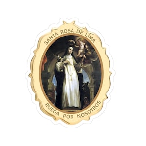May include: An oval-shaped sticker with a gold-coloured border featuring the text SANTA ROSA DE LIMA RUEGA POR NOSOTROS. The centre displays a religious painting of a figure in a white and black habit holding flowers, with a small angel above.