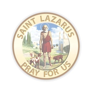 Religious Sticker St Lazarus Medal Catholic Sticker Butchers Patron of Poor Sick Lepers San Lazaro Laptop Decal Gift for Catholic Decal