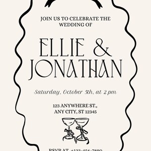 May include: Black and white wedding invitation with a decorative border. The invitation reads "Join us to celebrate the wedding of Ellie & Jonathan" and includes the date, time, and location of the wedding.