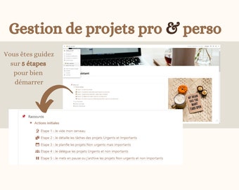 May include: A computer screen displaying a website with a brown background and the text "Gestion de projets pro & perso". The website is about managing projects and includes a list of steps to help users get started. The text on the screen says "Vous êtes guidez sur 5 étapes pour bien démarrer".