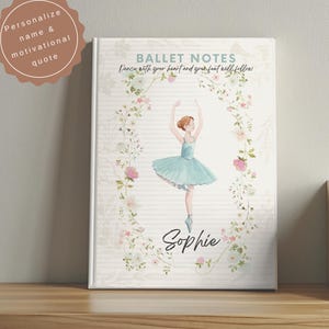 Ballett Journal personalisierte Geschenk für Ballerina Tanz Lehrer Geschenk Benutzerdefinierte Ballett Klasse Notizbuch Training Notizen Tagebuch Tanz Recital Geschenk