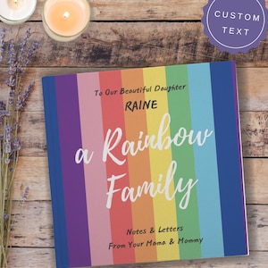 Diario familiar LGBTQ Cuaderno arcoíris Recuerdo de padres lesbianas a hija Recuerdo familiar gay Cartas para mi hijo Diario de adopción de dos madres