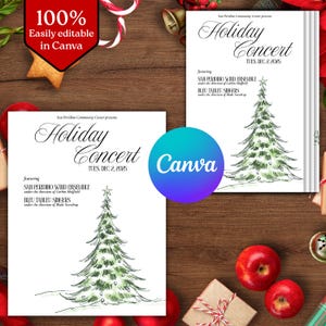 May include: Two white flyers with the text "Holiday Concert" and a Christmas tree illustration. The flyers also include the text "San Peridino Community Center presents" and "Tues. Dec. 2, 2025". A red and white graphic says "100% Easily editable in Canva".