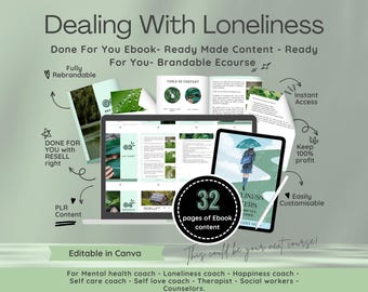 Dealing with Loneliness Ebook, Rebrandable Coaching Content (32 Pages)
