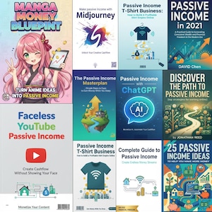 May include: A collection of book covers with titles related to passive income, including "Manga Money Blueprint," "Passive Income in 2021," and "Faceless YouTube Passive Income." The covers feature illustrations and text promoting online business strategies.