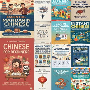 Op de afbeelding: Een verzameling boeken om Mandarijn Chinees te leren. Titels zijn onder meer "Essential Mandarin Chinese", "Chinese for Beginners" en "Learn Mandarin Chinese". De boeken hebben kleurrijke covers met illustraties van Chinese cultuur en taalelementen.