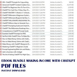 Puede incluir: Una imagen de un producto digital que muestra un paquete de libros electr&oacute;nicos titulado "Ebook Bundle Making Income with ChatGPT PDF Files". La imagen muestra una lista de archivos PDF relacionados con ChatGPT, con la frase "Descarga instant&aacute;nea" en la parte inferior.
