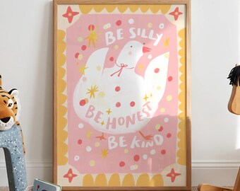 Be Silly Be Kind Nursery Print, Cute Duck Kids Room Wall Art, Values Quote Poster, Toddler Bedroom Decor, Whimsical Kids Art Print