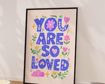 Arte para la pared de la habitación infantil Habitación infantil Eres muy amado Arte lúdico Decoración infantil Decoración moderna Niña Niña pequeña Estampado para habitación infantil Estampados caprichosos Amor propio