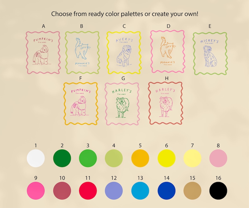 May include: A collection of eight rectangular labels labeled A through H, each featuring a scalloped border and a line-art illustration of a dog or cat with custom text. Below, sixteen numbered circles display a variety of solid color options.