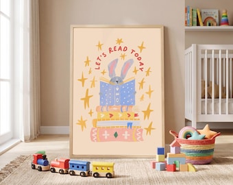 Lets Read Today Bunny Nursery Print, Rabbit Reading Kids Room Wall Art, Whimsical Book Lover Poster, Toddler Bedroom, Children's Art