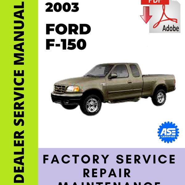 Ford F150 F-150 2003 Factory Service Repair Workshop Manual