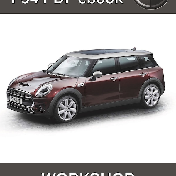 Mini Cooper Clubman F54 Workshop Service Repair Manual