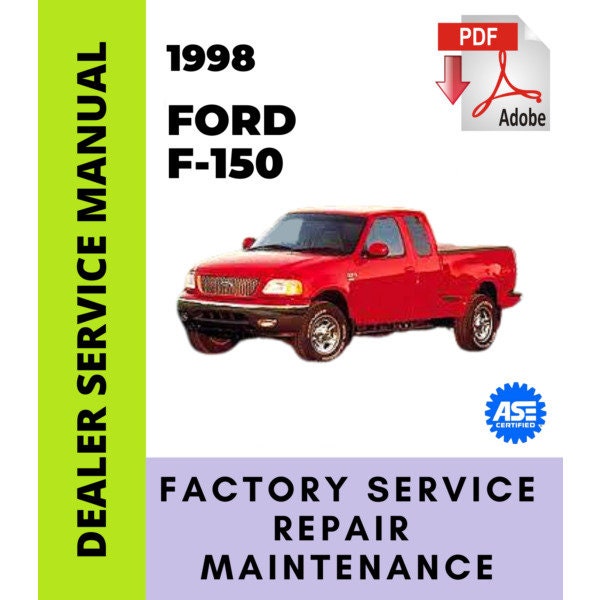 Ford F150 F-150 1998 Factory Service Repair Workshop Manual