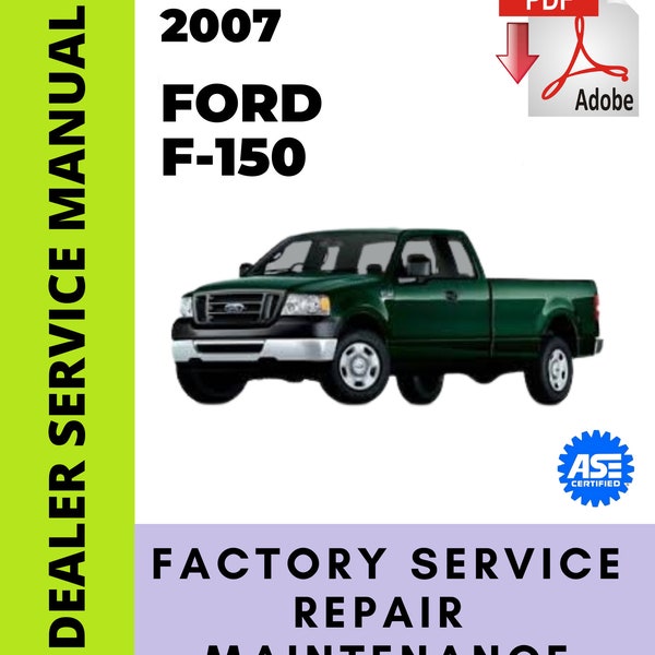 Ford F150 F-150 2007 Factory Service Repair Workshop Manual