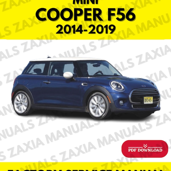 Mini Cooper F56 3-Türer Werkstatt Service Reparaturanleitung