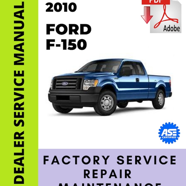 Ford F150 F-150 2010 Factory Service Repair Workshop Manual