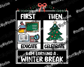 まず教育し、次に冬休みのクリスマスを祝う先生向けデジタルダウンロード、先生、特別支援教育教師の昇華、特別支援チームPNG