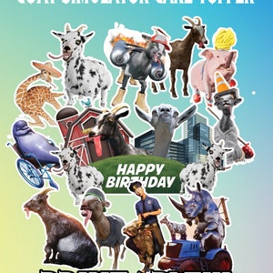 Könnte beinhalten: Druckbarer Tortendekor mit Figuren aus dem Videospiel Goat Simulator. Der Topper enthält verschiedene Ziegen, eine Giraffe, ein Schwein, ein Nashorn und einen Polizisten. Der Text "Happy Birthday" und "Printable!!!" ist ebenfalls enthalten.