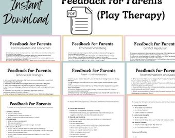 May include: A digital download titled "Feedback for Parents (Play Therapy)" with a PDF icon. The document includes sections on communication, emotional well-being, conflict resolution, behavioral changes, parent-child relationships, and recommendations.