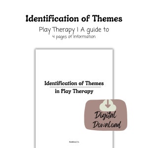 Identifying Play Therapy Themes, Child Therapy, Play Therapy, Child Mental Health