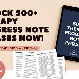Therapy Progress Note Phrases – 500+ Clinical Verbiage for Counseling, SOAP & DAP Ready PDF