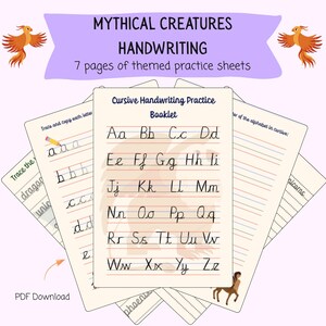 May include: A stack of handwriting practice sheets with the title "Mythical Creatures Handwriting." The sheets include cursive alphabet practice and themed pages. The image features a phoenix and a centaur illustration.
