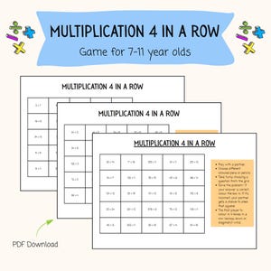 May include: Three printable worksheets for a multiplication game called "Multiplication 4 in a Row". The game is designed for children aged 7-11. The worksheets feature a grid with multiplication problems and instructions for playing the game.