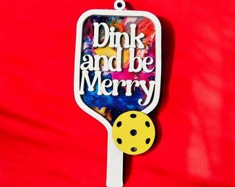 Pickleball ornament Dink and be Merry svg file DIGITAL DOWNLOAD