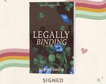 Legally Binding:Alternate Cover by Sophie Snow - Signed Paperback