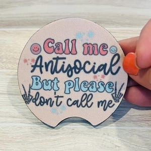 Funny Car Coaster for New Car Owner Gift for Antisocial Friend Gift for Funny Friend Car Coaster for Birthday Gift Idea for Humorous friend