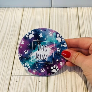 Dog Mom coaster for mom of dog lover gift idea for dog mom coaster gift idea for dog mom coaster gift for dog mom coaster for birthday gift