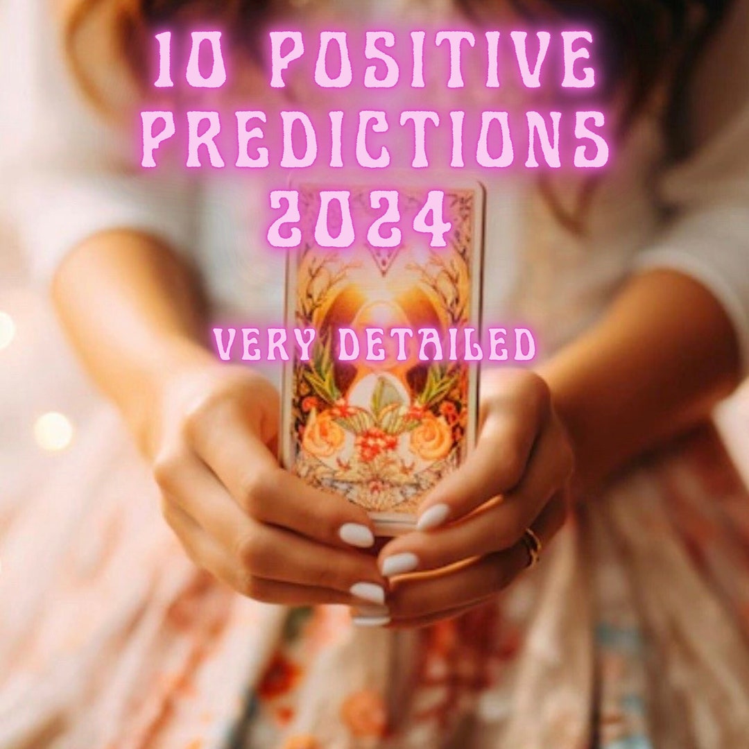 10 Positive Psychic Predictions for 2025 Future Predictions Tarot