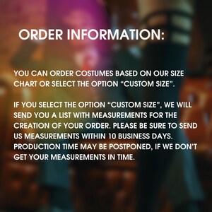 Pu&ograve; includere: Informazioni sull'ordine per i costumi. Puoi ordinare i costumi in base alla nostra tabella delle taglie o selezionare l'opzione "Taglia personalizzata". Se selezioni l'opzione "Taglia personalizzata", ti invieremo un elenco con le misure per la creazione del tuo ordine. Assicurati di inviarci le misure entro 10 giorni lavorativi. I tempi di produzione potrebbero essere posticipati se non riceviamo le tue misure in tempo.