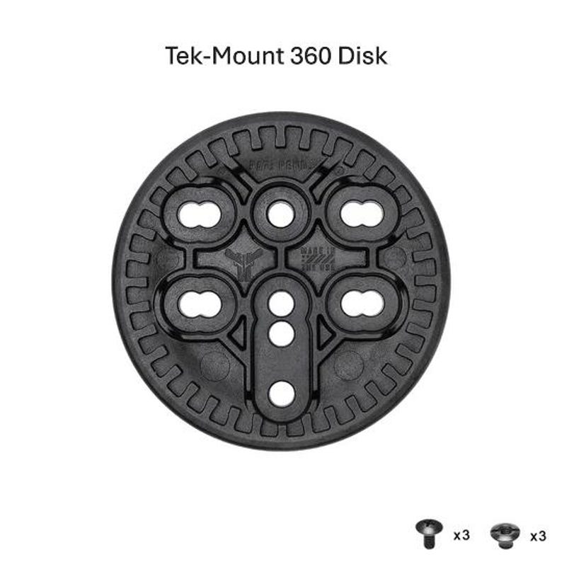 May include: Black Tek-Mount 360 Disk with multiple holes and a circular design. The text "Tek-Mount 360 Disk" is at the top. Includes three screws and three bolts.