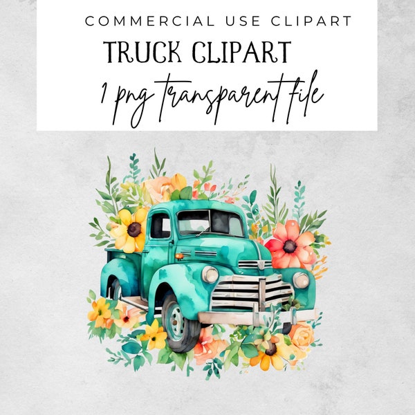 Vintage Teal Truck, Wildflowers, Watercolor, Turquoise Blue, PNG File, Crafting, Sublimation, INSTANT DOWNLOAD, Old Pick up Truck Clipart