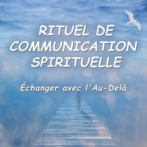 Spiritueel communicatieritueel - Communiceren met het hiernamaals | Hemelse transmissiespreuk - Berichten uit de andere wereld