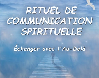 Rituel de Communication Spirituelle - Échanger avec l'Au-Delà | Sort de Transmissions Célestes - Messages de l'Autre Monde