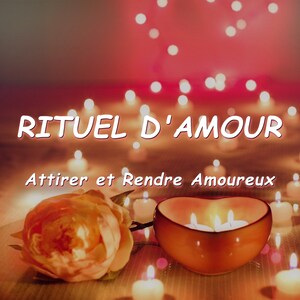 Love Ritual - Attract and Make You Fall in Love | Powerful Attraction Spell - Magnetism to Seduce Naturally