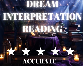 Dream Interpretation Reading - Same Day : Uncover Hidden Meanings, Gain Clarity, Understand Symbols, and Receive Personalised Insights!